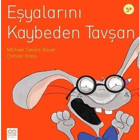 Eşyalarını Kaybeden Tavşan - Chrissie Krebs,Michael Gerard Bauer