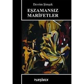 EŞZAMANSIZ MARIFETLER - DEVRIM ŞİMŞEK