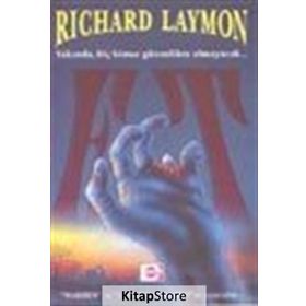 ET YAKINDA HİÇ KIMSE GÜVENLİKTE OLMAYACAK - RICHARD LAYMON