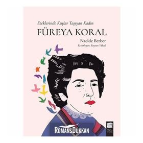 Eteklerinde Kuşlar Taşıyan Kadın Füreya Koral - Nacide Berber