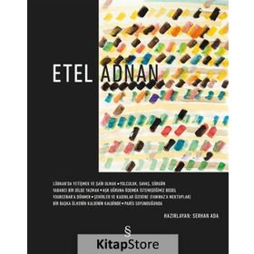 Etel Adnan - Serhan Ada