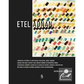 Etel Adnan - Serhan Ada