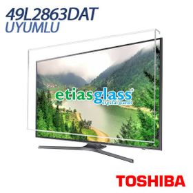 Etiasglass Toshiba 49L2863DAT Ekran Koruyucu