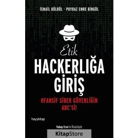 Etik Hackerlığa Giriş - Poyraz Emre Bingöl İsmail Bülbül