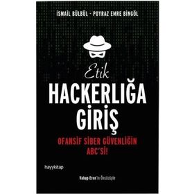Etik Hackerlığa Giriş - Poyraz Emre Bingöl İsmail Bülbül