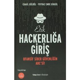 Etik Hackerlığa Giriş - Poyraz Emre Bingöl İsmail Bülbül