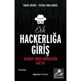 Etik Hackerlığa Giriş - Poyraz Emre Bingöl İsmail Bülbül