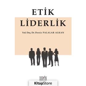 Etik Liderlik -Deniz Palalar Alkan