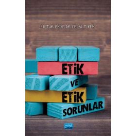 Etik Sorunsallar ve Eğitim - Nesrin Kale