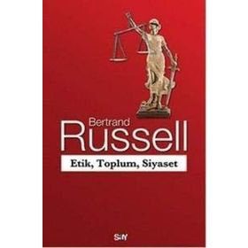 Etik, Toplum, Siyaset - Bertrand Russell