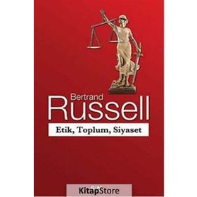 Etik, Toplum, Siyaset - Bertrand Russell
