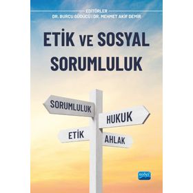 Etik ve Sosyal Sorumluluk - Tamer Kılıç