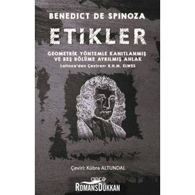 Etikler - Benedict De Spinoza