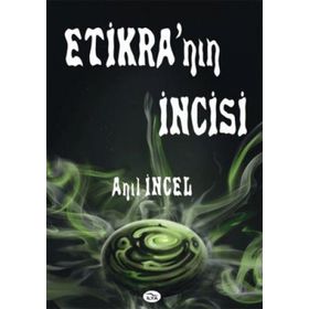 Etikra'nın İncisi - Anıl İncel