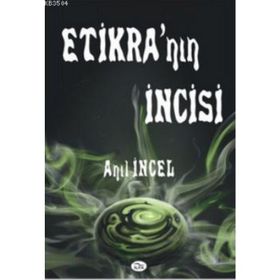 Etikra'nın İncisi - Anıl İncel