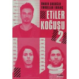ETILER KOĞUŞU 2 - EMRULLAH ERDİNÇ;ÖNDER ŞUŞUOĞLU