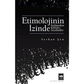Etimolojinin İzinde Ötüken Neşriyat