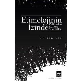 Etimolojinin İzinde Ötüken Neşriyat