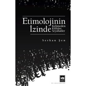 Etimolojinin İzinde Ötüken Neşriyat
