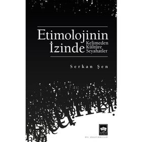 Etimolojinin İzinde Ötüken Neşriyat