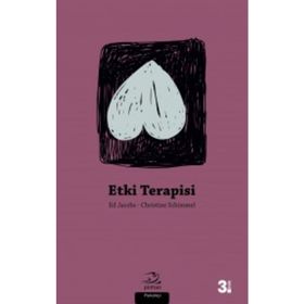 ETKI TERAPISI DANIŞMANLIK CESARETI - ED JACOBS;CHRISTINE SCHIMMEL