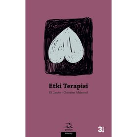 ETKI TERAPISI DANIŞMANLIK CESARETI - ED JACOBS;CHRISTINE SCHIMMEL