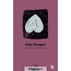 ETKI TERAPISI DANIŞMANLIK CESARETI - ED JACOBS;CHRISTINE SCHIMMEL
