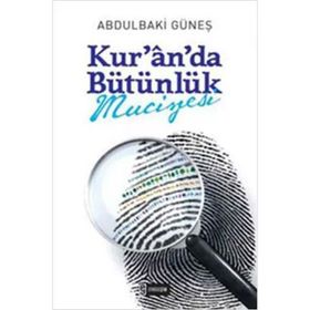 Etkileşim Yayınları Kur`an`da Bütünlük Mucizesi