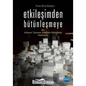 Etkileşimden Bütünleşmeye - Pınar Dinç Kalaycı