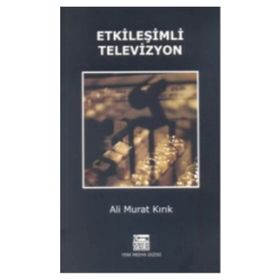 ETKİLEŞİMLİ TELEVIZYON - ALI MURAT KIRIK