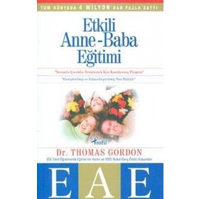 ETKILI ANNE-BABA EĞİTİMİ (EAES) - THOMAS GORDON