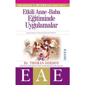 Etkili Anne Baba Eğitiminde Uygulamalar- Thomas Gordon