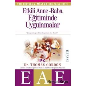 Etkili Anne Baba Eğitiminde Uygulamalar- Thomas Gordon