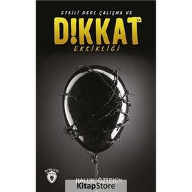 Etkili Ders Çalışma Ve Dikkat Eksikliği - Haluk Öztekin