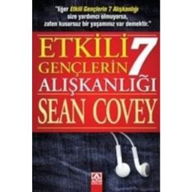 Etkili Gençlerin 7 Alışkanlığı - Sean Covey