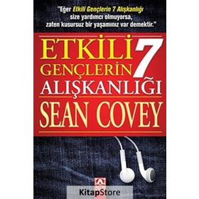 Etkili Gençlerin 7 Alışkanlığı - Sean Covey