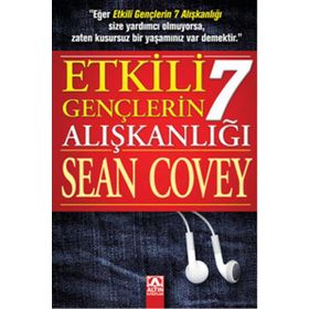 Etkili Gençlerin 7 Alışkanlığı - Sean Covey
