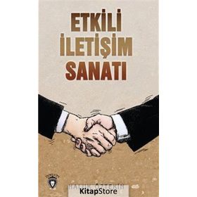 Etkili İletişim Sanatı - Haluk Öztekin