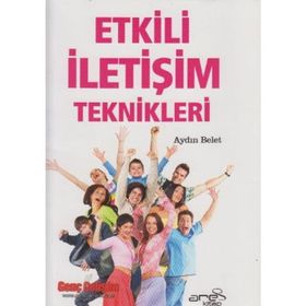 Etkili İletişim Teknikleri - Nazife Küçükaslan