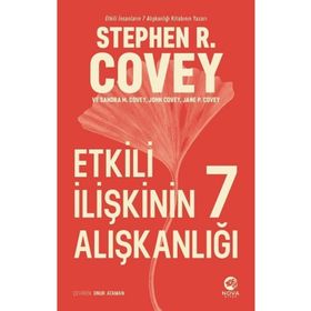 Etkili İlişkinin 7 Alışkanlığı Sandra M. Covey