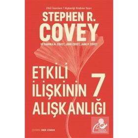 Etkili İlişkinin 7 Alışkanlığı - Stephen R. Covey