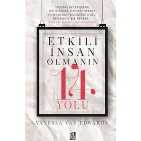 Etkili İnsan Olmanın 14 Yolu - Vanessa Van Edwards