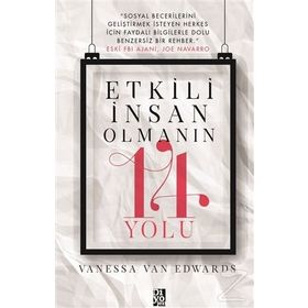 Etkili İnsan Olmanın 14 Yolu - Vanessa Van Edwards