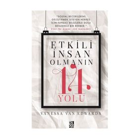 Etkili İnsan Olmanın 14 Yolu - Vanessa Van Edwards