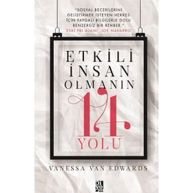 Etkili İnsan Olmanın 14 Yolu - Vanessa Van Edwards