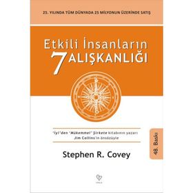 Etkili İnsanların 7 Alışkanlığı - Stephen M. R Covey