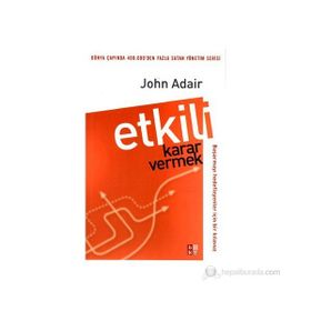ETKILI KARAR VERMEK - JOHN ADAIR