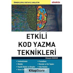 Etkili Kod Yazma Teknikleri - Hüseyin Bodur