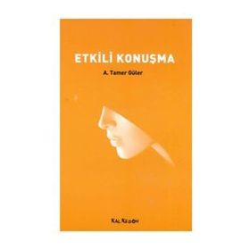 ETKILI KONUŞMA - A. TAMER GÜLER (ISBN:9786054511051)