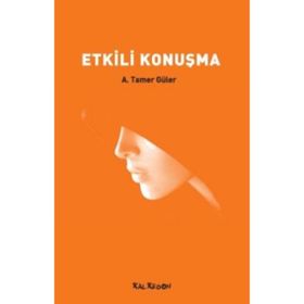 ETKILI KONUŞMA - A. TAMER GÜLER (ISBN:9786054511051)